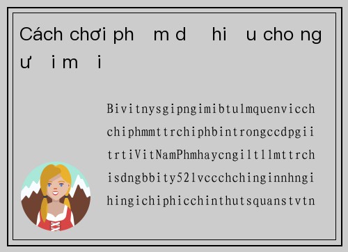 Cách chơi phỏm dễ hiểu cho người mới