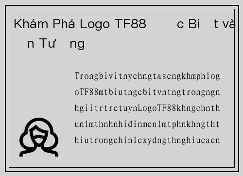 Khám Phá Logo TF88 Đặc Biệt và Ấn Tượng