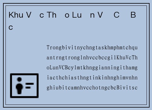 Khu Vực Thảo Luận Về Cờ Bạc