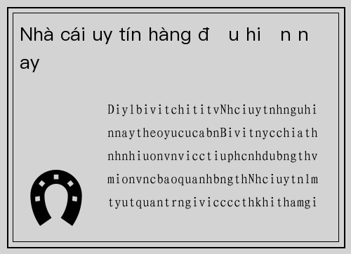 Nhà cái uy tín hàng đầu hiện nay