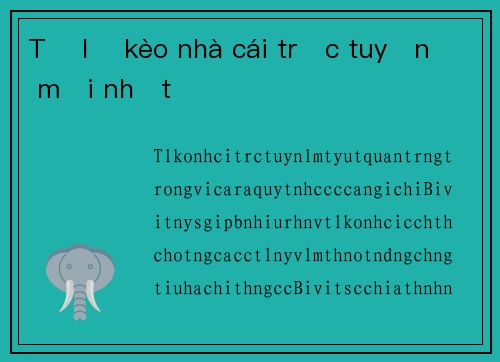 Tỷ lệ kèo nhà cái trực tuyến mới nhất