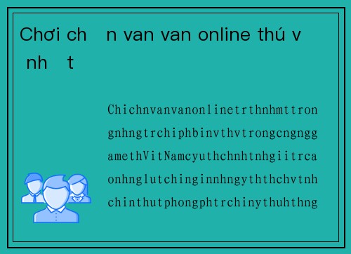Chơi chắn van van online thú vị nhất
