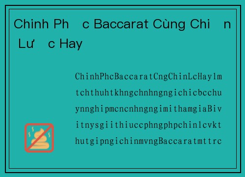 Chinh Phục Baccarat Cùng Chiến Lược Hay