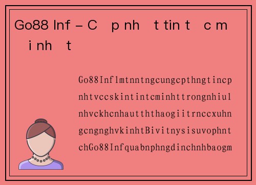 Go88 Inf - Cập nhật tin tức mới nhất