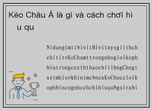 Kèo Châu Á là gì và cách chơi hiệu quả