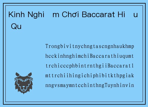 Kinh Nghiệm Chơi Baccarat Hiệu Quả