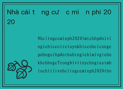 Nhà cái tặng cược miễn phí 2020