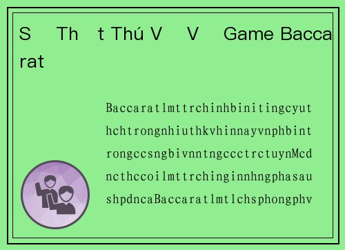 Sự Thật Thú Vị Về Game Baccarat