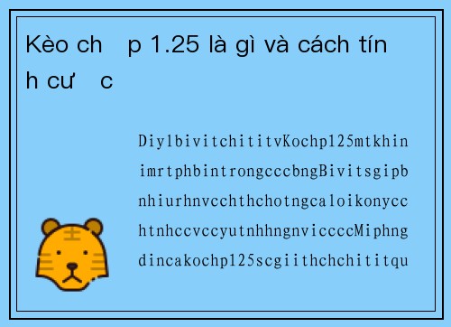 Kèo chấp 1.25 là gì và cách tính cược