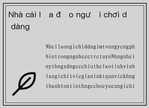 Nhà cái lừa đảo người chơi dễ dàng