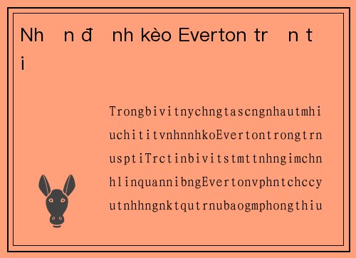 Nhận định kèo Everton trận tới