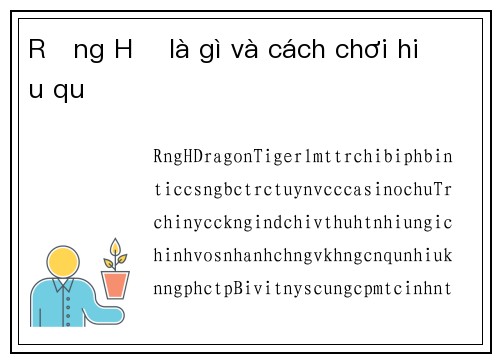 Rồng Hổ là gì và cách chơi hiệu quả