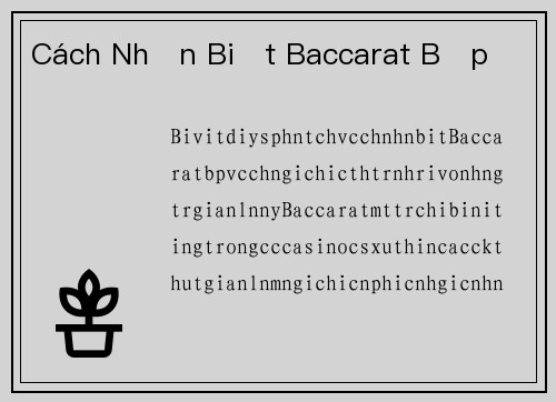 Cách Nhận Biết Baccarat Bịp