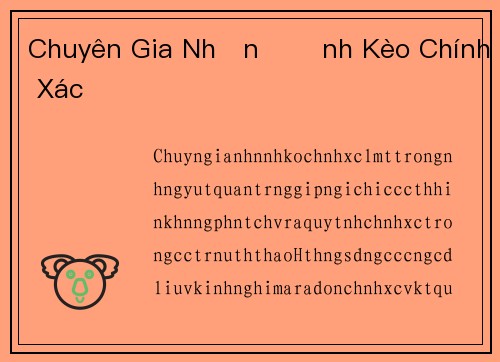 Chuyên Gia Nhận Định Kèo Chính Xác