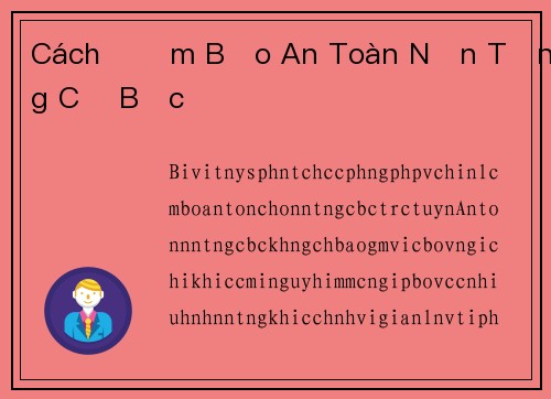 Cách Đảm Bảo An Toàn Nền Tảng Cờ Bạc