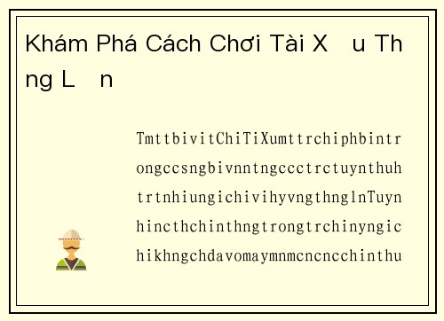 Khám Phá Cách Chơi Tài Xỉu Thắng Lớn