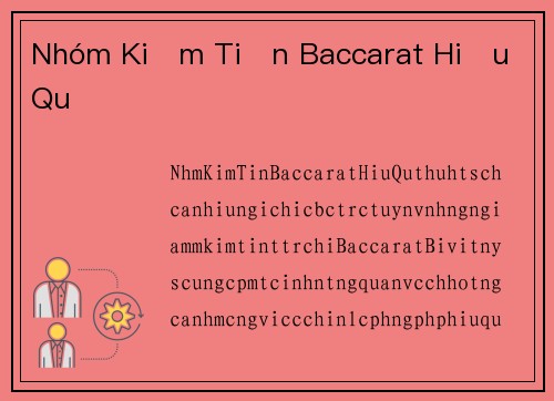 Nhóm Kiếm Tiền Baccarat Hiệu Quả