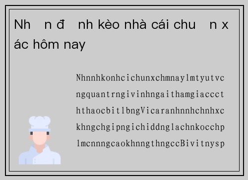 Nhận định kèo nhà cái chuẩn xác hôm nay