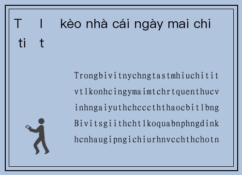 Tỷ lệ kèo nhà cái ngày mai chi tiết
