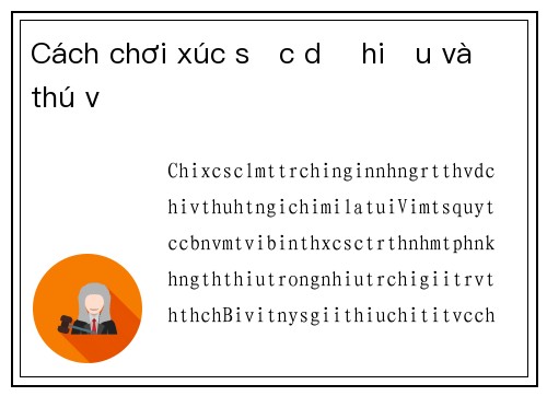 Cách chơi xúc sắc dễ hiểu và thú vị