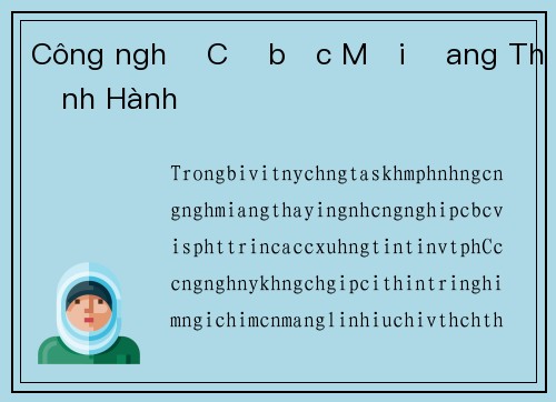 Công nghệ Cờ bạc Mới Đang Thịnh Hành