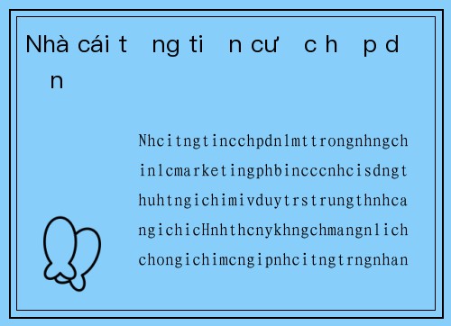 Nhà cái tặng tiền cược hấp dẫn
