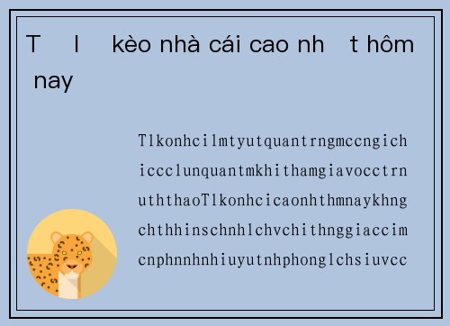 Tỷ lệ kèo nhà cái cao nhất hôm nay