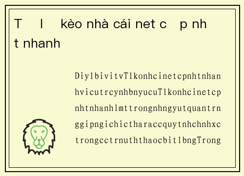 Tỷ lệ kèo nhà cái net cập nhật nhanh