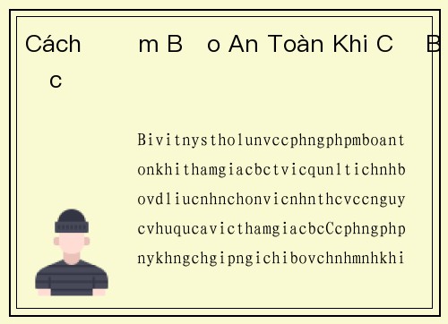 Cách Đảm Bảo An Toàn Khi Cờ Bạc
