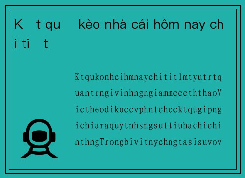 Kết quả kèo nhà cái hôm nay chi tiết