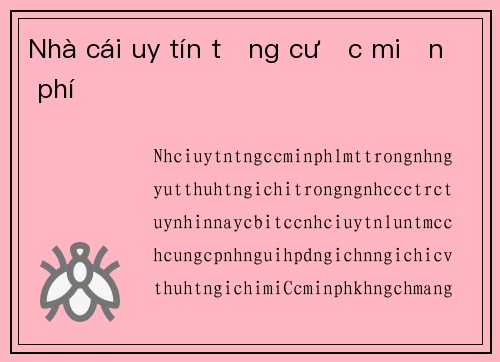 Nhà cái uy tín tặng cược miễn phí