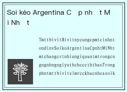 Soi kèo Argentina Cập nhật Mới Nhất