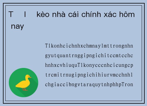 Tỷ lệ kèo nhà cái chính xác hôm nay