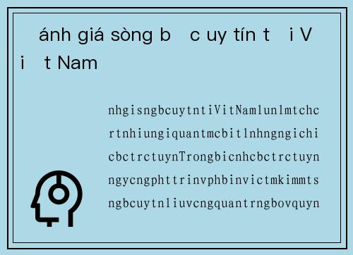 Đánh giá sòng bạc uy tín tại Việt Nam