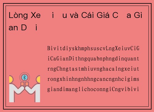 Lòng Xe Điếu và Cái Giá Của Gian Dối