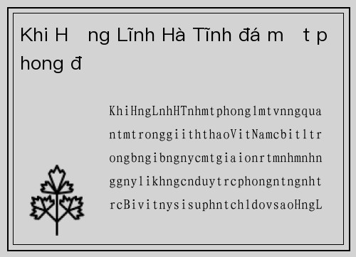 Khi Hồng Lĩnh Hà Tĩnh đá mất phong độ