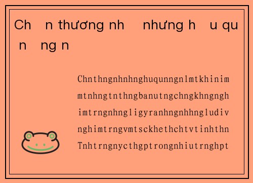 Chấn thương nhẹ nhưng hậu quả nặng nề